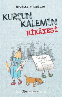 Kurşun Kalemin Hikayesi - Michele D'Ignazio