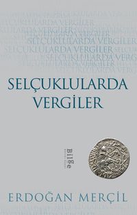 Selçuklularda Vergiler