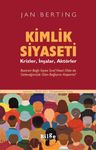Kimlik Siyaseti &amp; Krizler, İnşalar, Aktörler