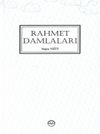 En G&uuml;zel &Ouml;rnekten Rahmet Damlaları