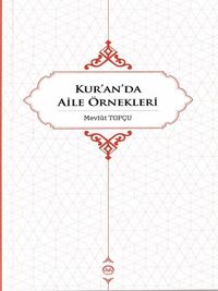 Kur'an'da Aile Örnekleri