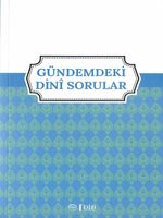 Gündemdeki Dini Sorular