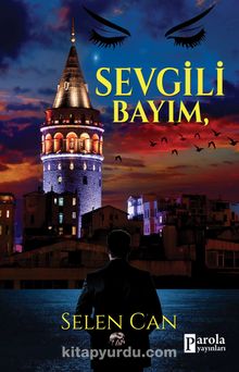 Sevgili Bayım - Uzm. Psikolog Selen Can