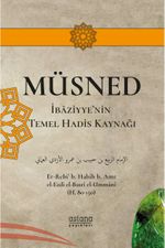 Müsned & İbaziyye'nin Temel Hadis Kaynağı