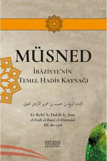 Müsned & İbaziyye'nin Temel Hadis Kaynağı