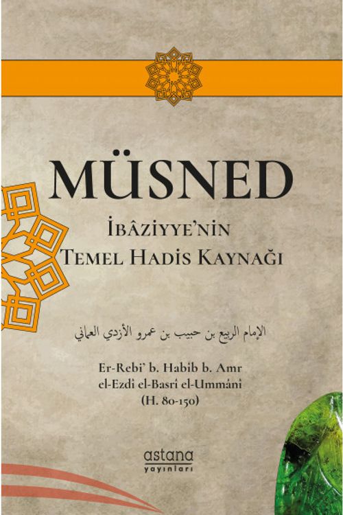 Müsned & İbaziyye'nin Temel Hadis Kaynağı