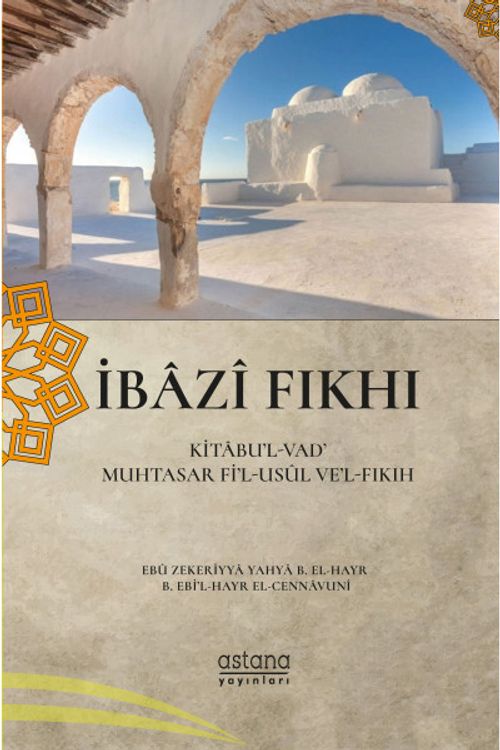 İbazi Fıkhı (Kitabu'l-Vad' Muhtasar Fi'l-Usul Ve'l-Fıkıh)