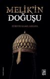 Melik&rsquo;in Doğuşu