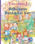 Babasının Başka Evi Var