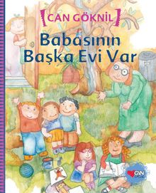 Babasının Başka Evi Var