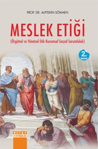 Meslek Etiği & Örgütsel ve Yönetsel Etik Kurumsal Sosyal Sorumluluk