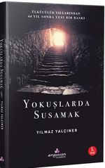 Yokuşlarda Susamak