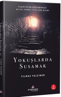Yokuşlarda Susamak