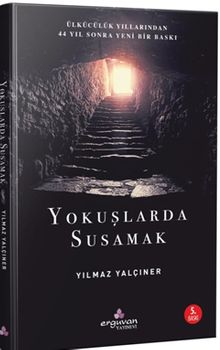 Yokuşlarda Susamak