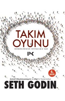 Takım Oyunu - Seth Godin
