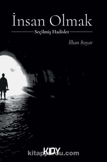 İnsan Olmak - İlhan Bayar