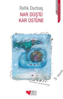 Nar Düştü Kar Üstüne