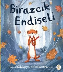 Birazcık Endişeli - Ciara Gavin