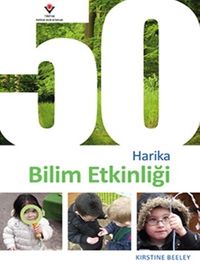 50 Harika Bilim Etkinliği