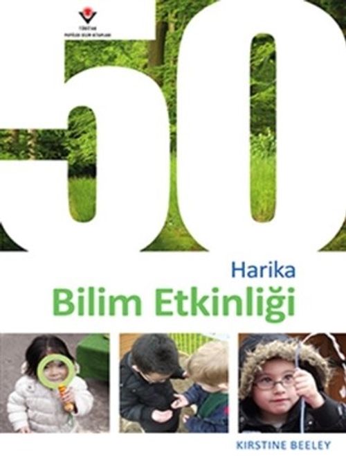 50 Harika Bilim Etkinliği