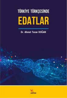 Türkiye Türkçesinde Edatlar