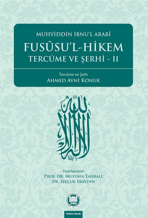 Fususu'l - Hikem Tercüme ve Şerhi II