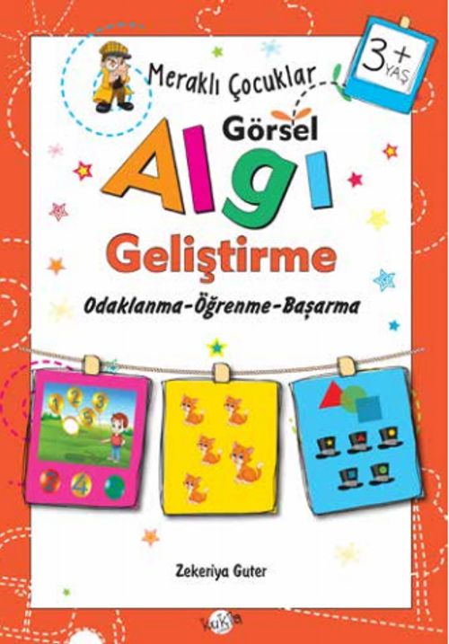 Meraklı Çocuklar / Görsel Algı Geliştirme (3+Yaş)