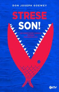 Strese Son!