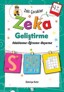 Zeki Çocuklar / Zeka Geliştirme (4+Yaş) - Zekeriya Guter