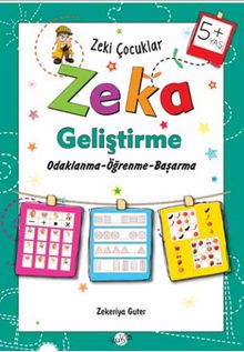 Zeki Çocuklar / Zeka Geliştirme (5+Yaş)