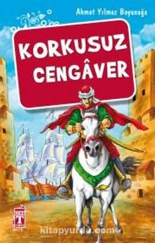 Korkusuz Cengaver - Ahmet Yılmaz Boyunağa