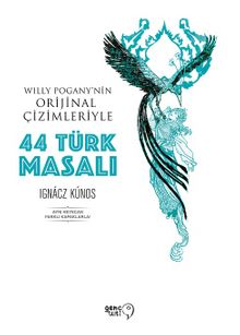 44 Türk Masalı - Ignacz Kunos
