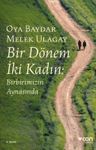 Bir Dönem İki Kadın