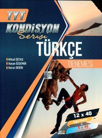  TYT Türkçe Kondisyon Serisi Denemesi
