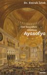 100 Seyyahın Gözüyle Ayasofya 
