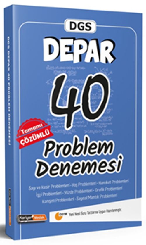 DGS Depar Tamamı Çözümlü 40 Problem Denemesi