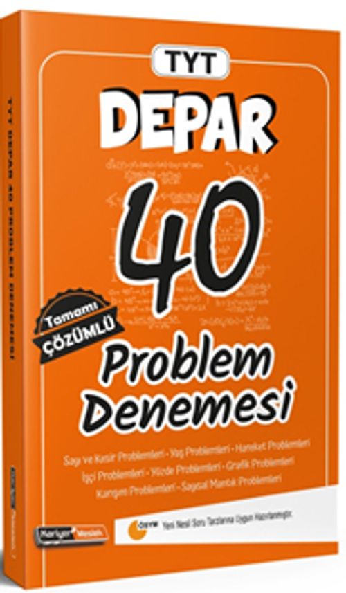 TYT Depar Tamamı Çözümlü 40 Problem Denemesi