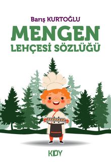 Mengen Lehçesi Sözlüğü - Barış Kurtoğlu