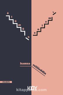 Ölümün Anlamı - Hamza Celaleddin