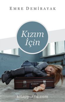 Kızım İçin - Emre Demirayak