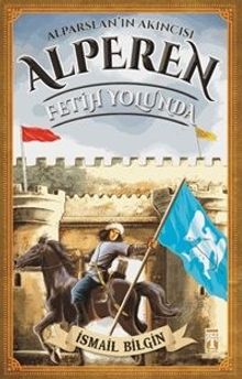 Fetih Yolunda - Alperen