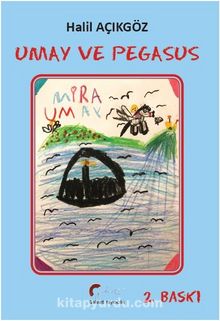 Umay ve Pegasus - Halil Açıkgöz