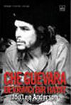 Che Guevara/Devrimci Bir Hayat (Ciltli)