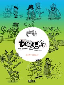 Testgah & Gah Tarih Gah Tebessüm