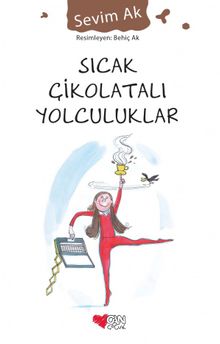 Sıcak Çikolatalı Yolculuklar