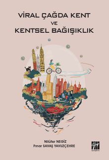 Viral Çağda Kent ve Kentsel Bağışıklık 