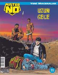 Mister NO Yeni Maceralar Sayı :11 / Uzun Gece