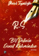 Bir Delinin Gönül Kaleminden 