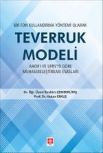 Bir Fon Kullandırma Yöntemi Olarak Teverruk Modeli