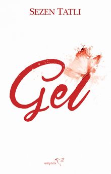 Gel - Sezen Tatlı